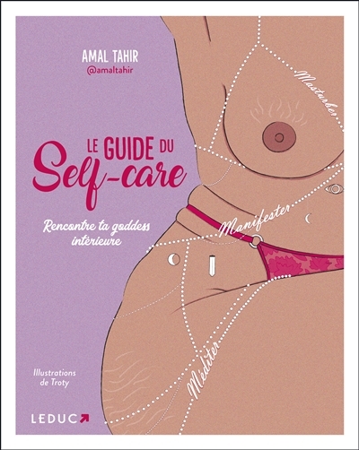 Le guide du self-care - Rencontre ta goddess intérieure (Broché)