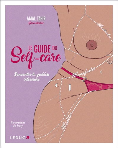 Le guide du self-care - Rencontre ta goddess intérieure (Broché)