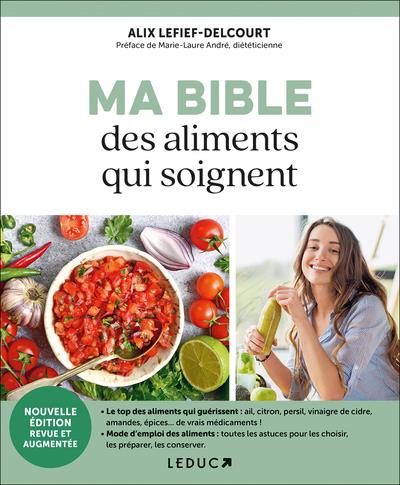 Ma bible des aliments qui soignent (Broché)