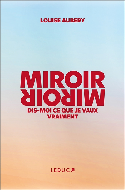 Miroir, Miroir dis-moi ce que je vaux vraiment (édition premium) - L'édition premium du livre phénom