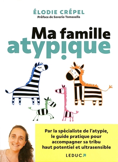 Ma famille atypique (Broché)