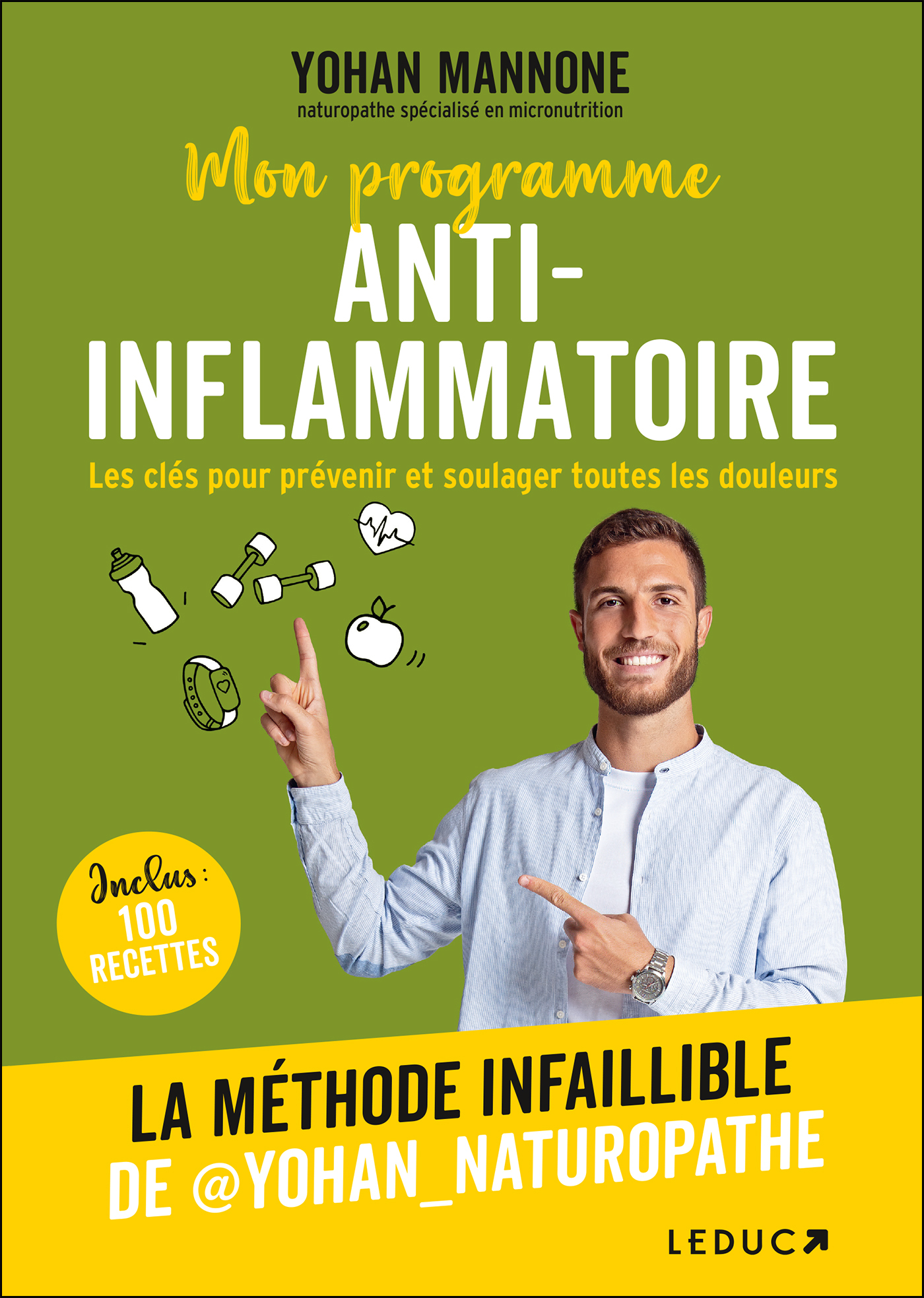 Mon programme anti-inflammatoire - La méthode infaillible de @yohan_naturopath (Broché)