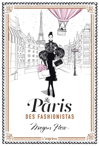 Le Paris des fashionistas (Relié)