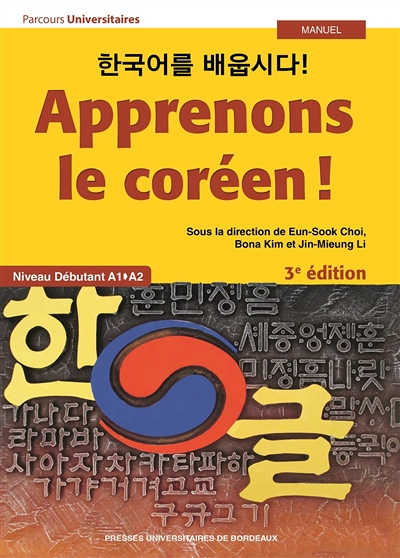 Apprenons le coréen ! - Manuel A1-A2 3ème édition (Broché)