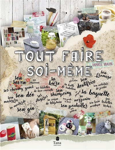 Tout faire soi-même (Broché)