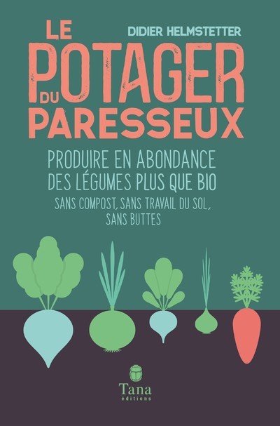 Le potager du paresseux (Broché)