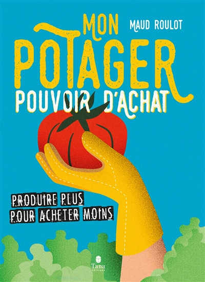 Mon potager pouvoir d'achat (Broché)