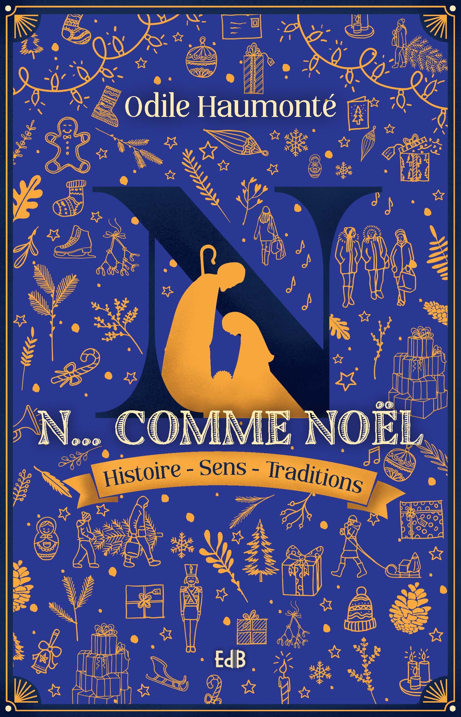 N comme Noël - Histoire - sens - traditions (Broché)