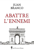 Abattre l'ennemi (Broché)
