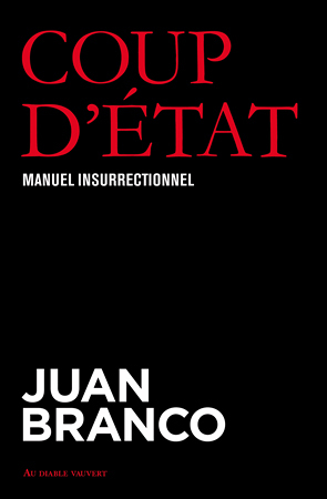 Coup d'état - Manuel insurrectionnel (Broché)