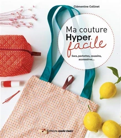 Ma couture hyper facile (Broché)