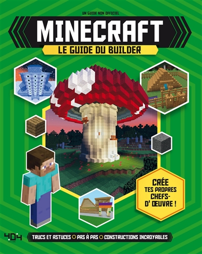 Minecraft - Le guide du builder (Jeunesse)