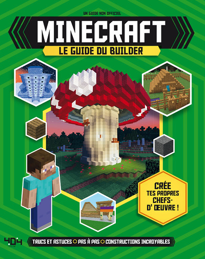 Minecraft - Le guide du builder (Jeunesse)