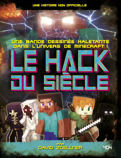 Minecraft - Le Hack du siècle (BD)