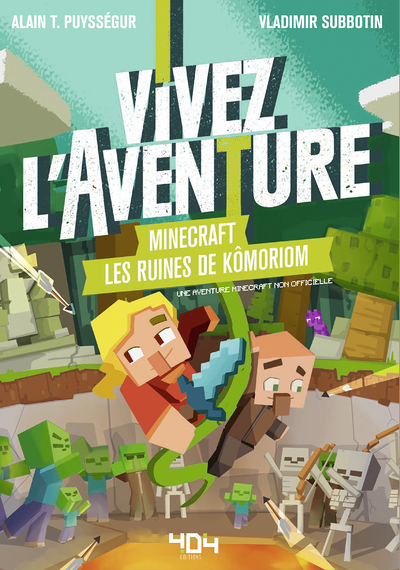 Vivez l'aventure - Minecraft - Les ruines de Kômoriom (Jeunesse)