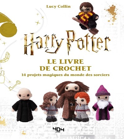 Harry Potter - Le livre de crochet - 14 modèles (Broché)