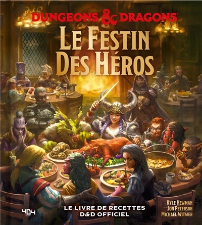 Donjons & Dragons - Le livre de recettes officiel (Relié)