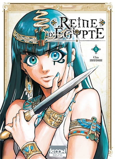 Reine d'Egypte Tome 1 (Manga)