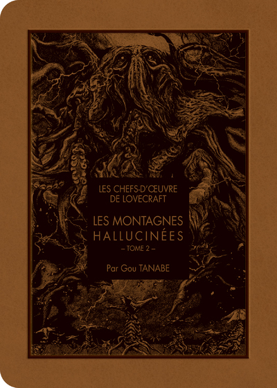 Les chefs d'oeuvre de Lovecraft - Les montagnes hallucinés Tome 2 (Manga)