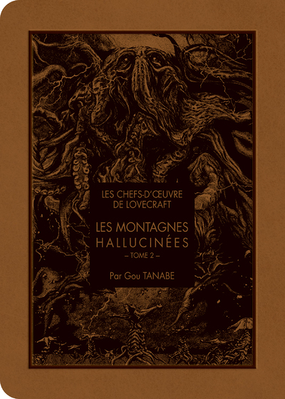 Les chefs d'oeuvre de Lovecraft - Les montagnes hallucinés Tome 2 (Manga)