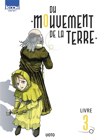 Du mouvement de la Terre Tome 3 (Manga)