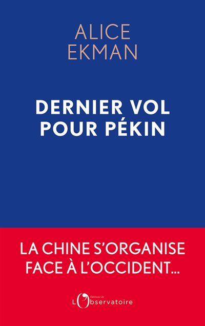 Dernier Vol pour Pékin (Broché)