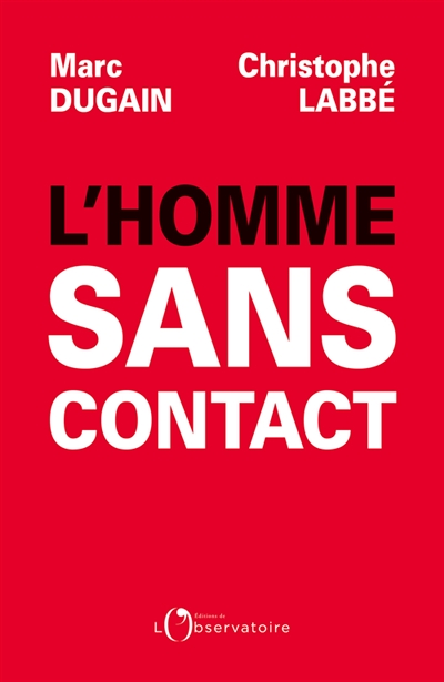 L'homme sans contact (Broché)