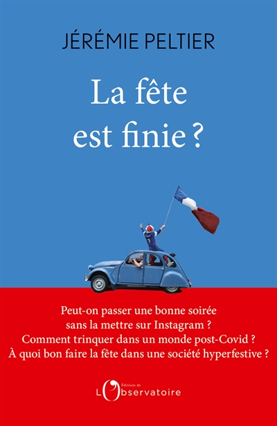La fête est finie ? (Broché)