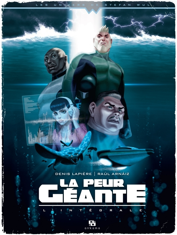 WUL-LA PEUR GEANTE INTEGRALE (BD)