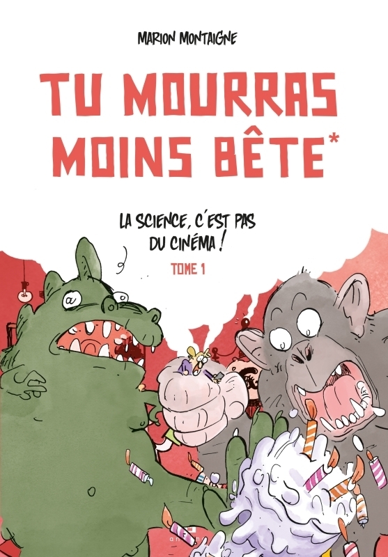 Tu mourras moins bête, tome 1 / Nouvelle édition (BD)