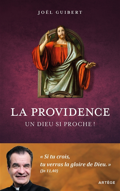 La Providence - Un Dieu si proche ! (Broché)