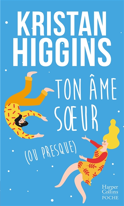 Ton âme soeur (ou presque) (Blue Heron t. 5) (Poche)
