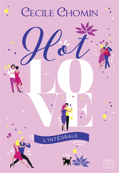 Hot Love - L'intégrale - Entre amis, amours et cocktail, découvrez une comédie haute en couleurs idé