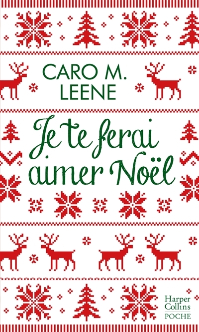 Je te ferai aimer Noël ! - La comédie romantique irrésistible de l'hiver pour un Noël à Londres ! (P