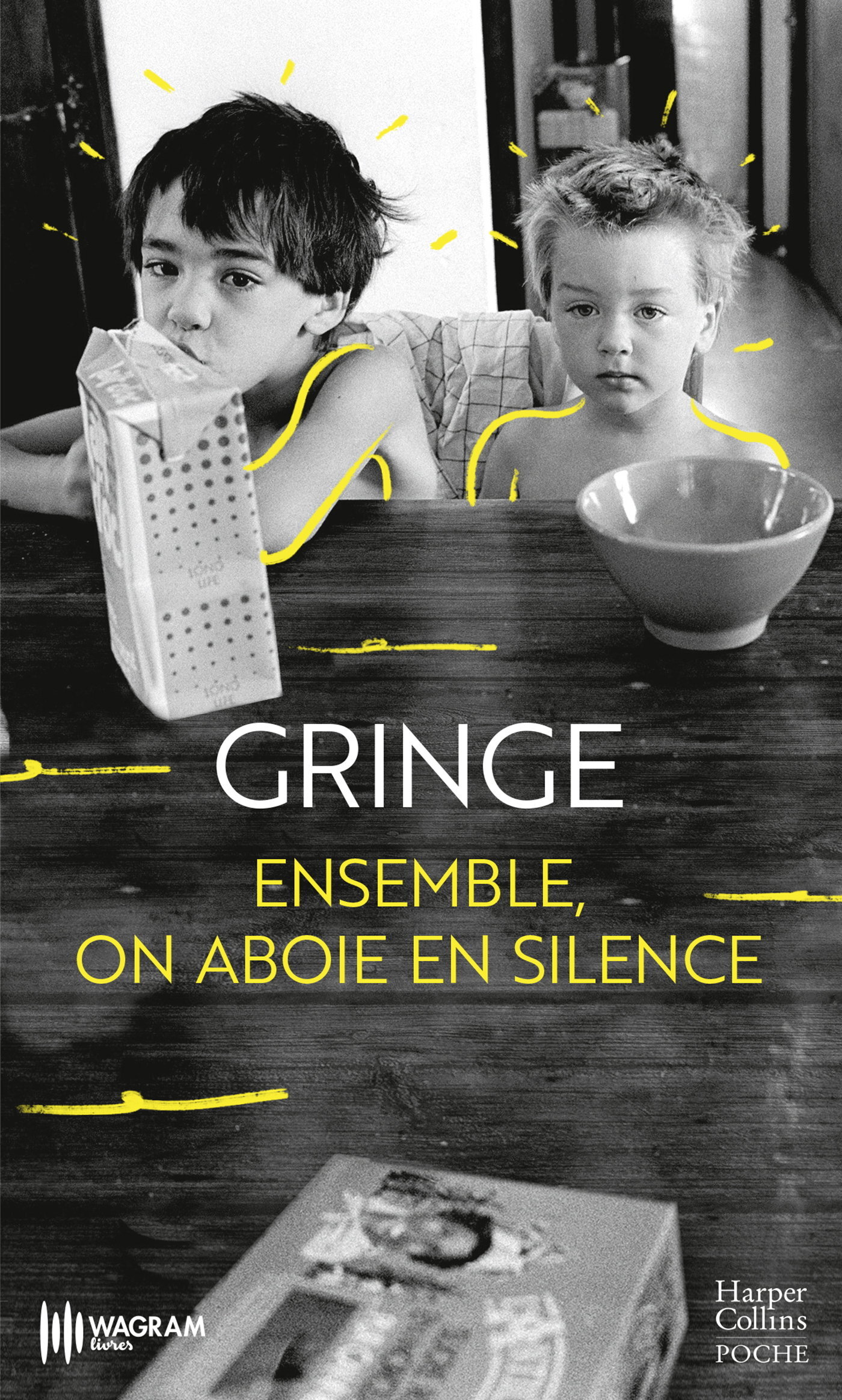 Ensemble, on aboie en silence - Gringe signe un livre bouleversant. Augustin Trapenard (Poche)