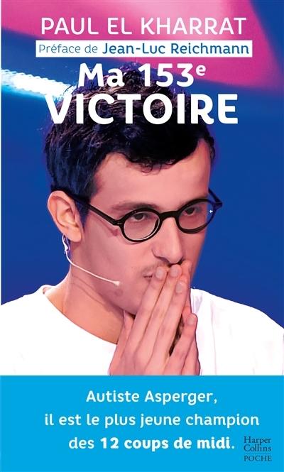 Ma 153e victoire (Broché)