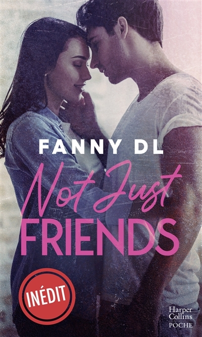Not Just Friends (Poche)