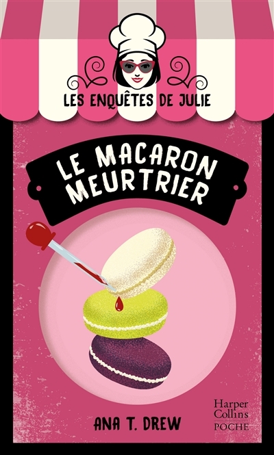 Le macaron meurtrier (Poche)