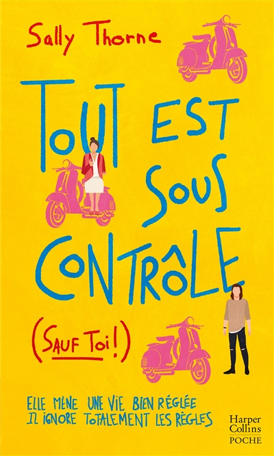 Tout est sous contrôle (sauf toi !) (Poche)