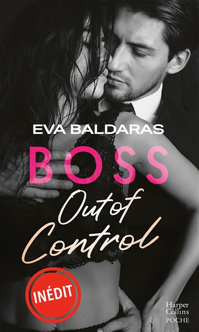 Boss out of control - Le nouveau enemies to lovers (Poche)