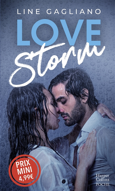 Love Storm - Une passion violente et dévastatrice (Poche)
