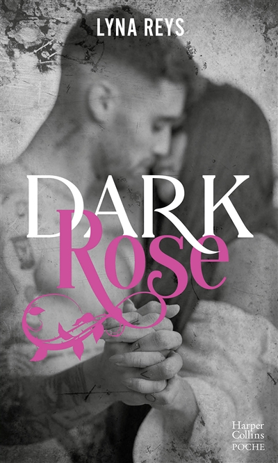 Dark Rose - Par l'autrice de Loving Madness, 6 millions de lectrices sur Wattpad ! (Poche)