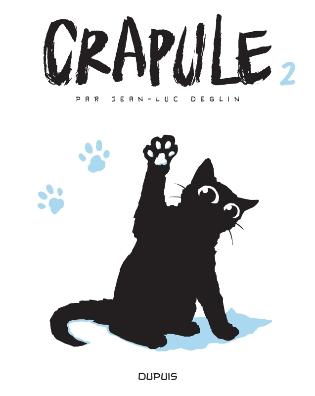 Crapule - Tome 2 - Crapule (BD)