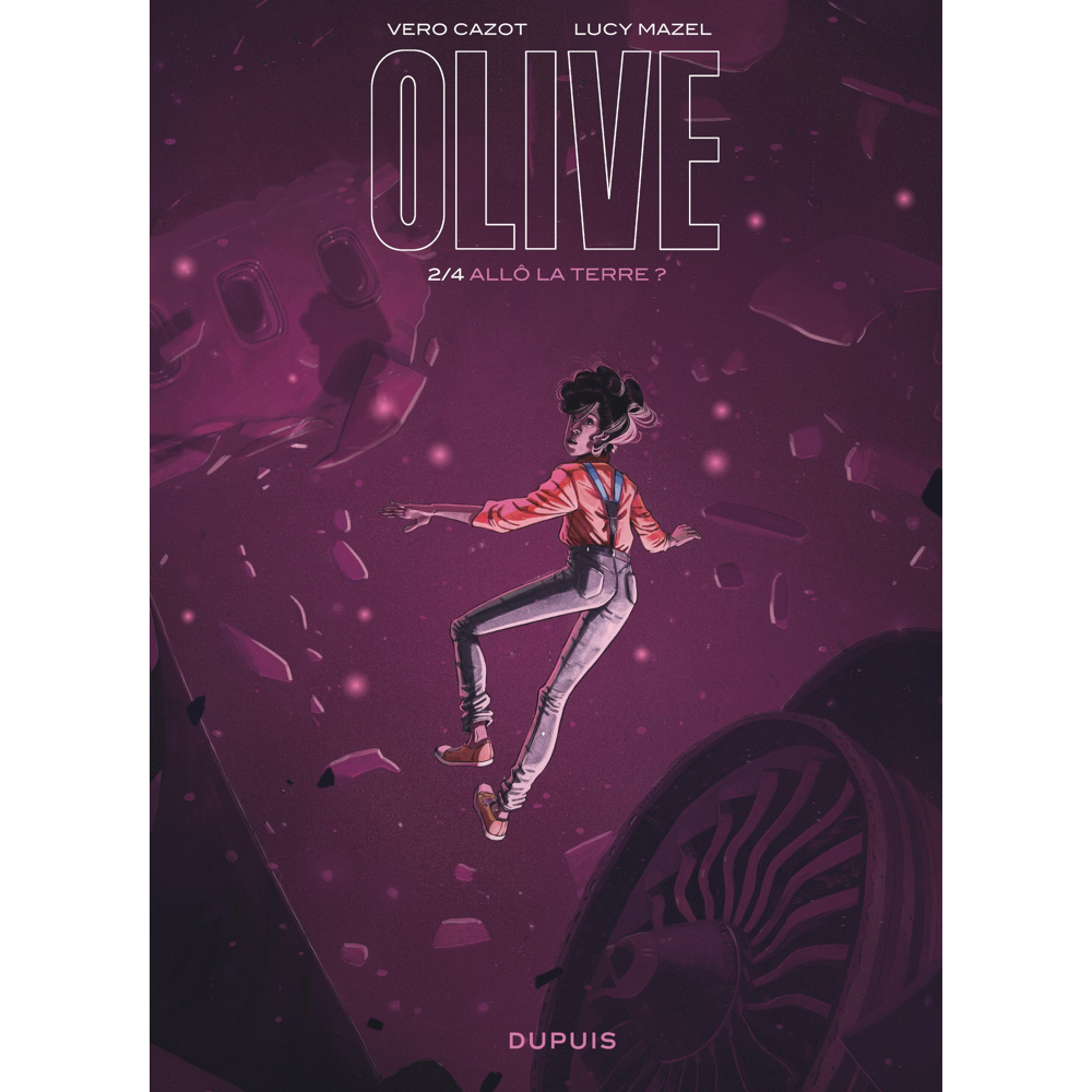 Olive - Tome 2 - Allô la Terre ? (BD)