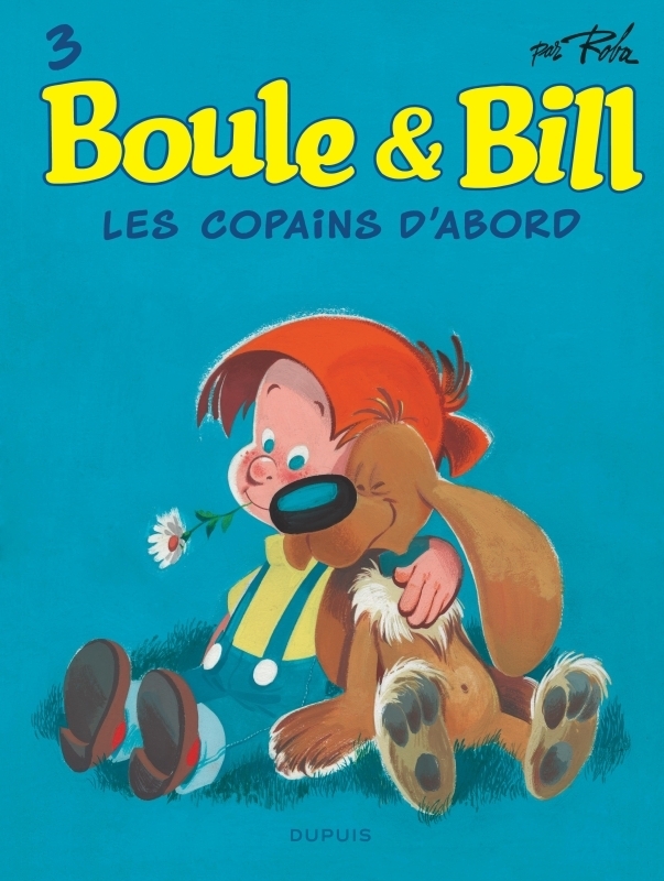 Boule et Bill - Tome 3 - Les copains d'abord (BD)