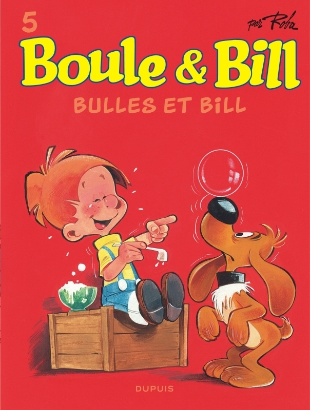 Boule et Bill - Tome 5 - Bulles et Bill (BD)