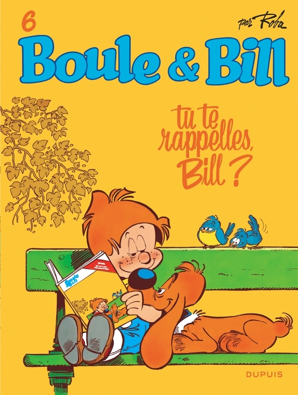 Boule et Bill - Tome 6 - Tu te rappelles, Bill ? (BD)
