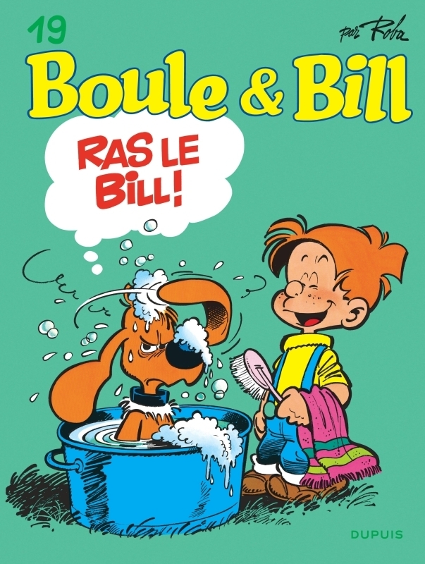 Boule et Bill - Tome 19 - Ras le Bill ! (BD)
