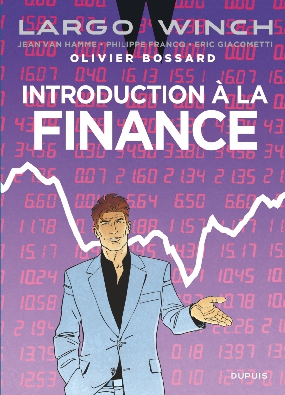Largo Winch - Introduction à la finance (Cartonné)