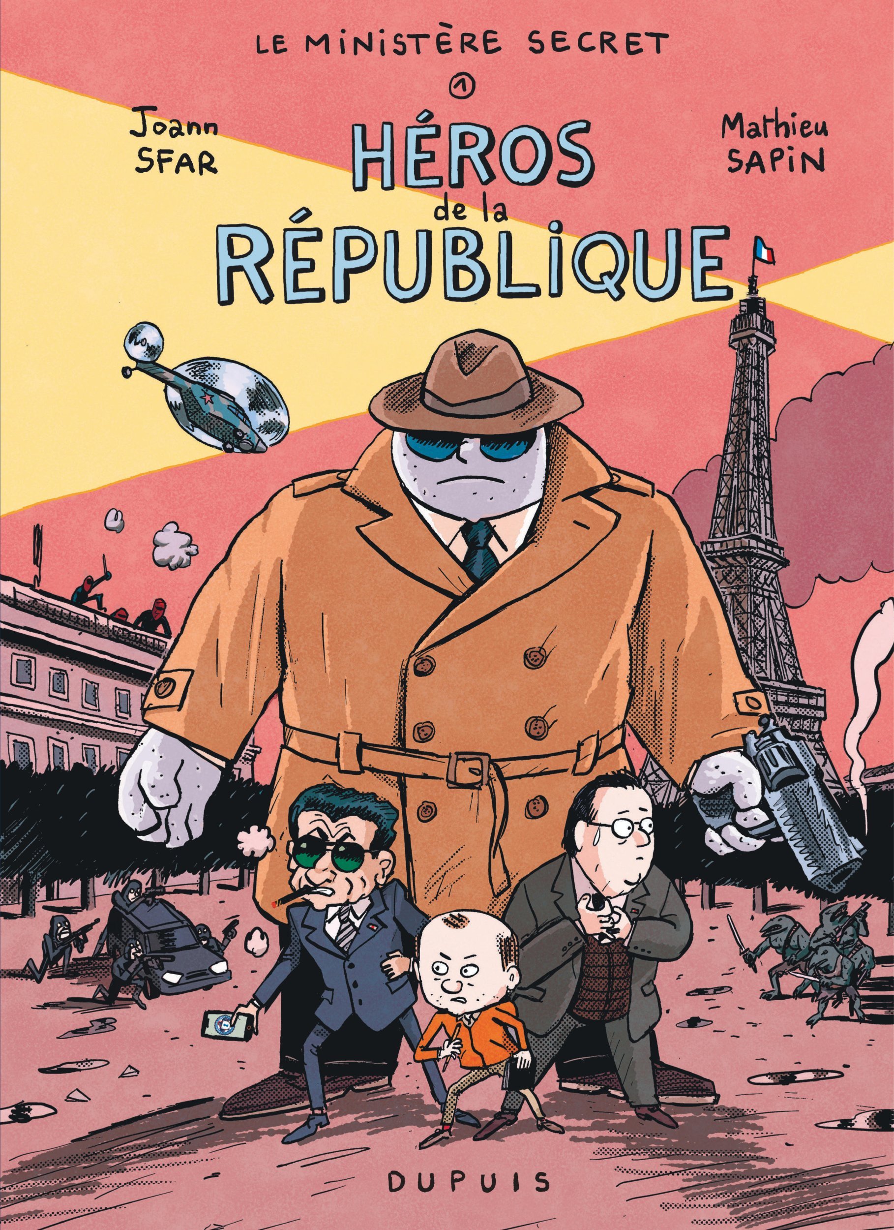 Le Ministère Secret - Tome 1 - Héros de la République (BD)